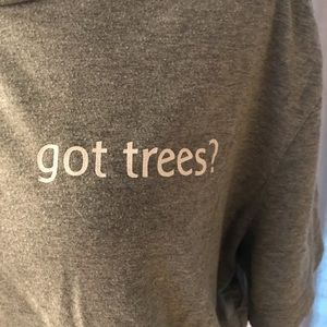 Got Trees? Gray cotton blend T shirt